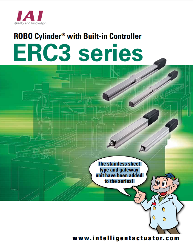 IAI ERC3 CATALOG ERC3 SERIES: ROBO CYLINDER WITH BUILD-IN CONTROLLER